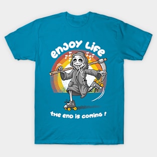 Enjoy life T-Shirt